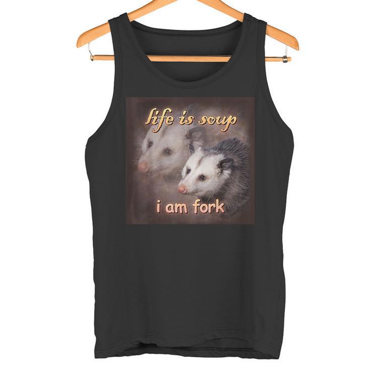 Das Leben Ist Suppe Ich Bin Gabel Opossum Tank Top