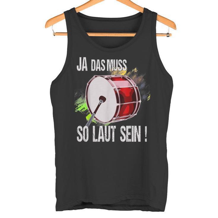 Das Muss So Laut Sein-Drummer Percussion Tank Top