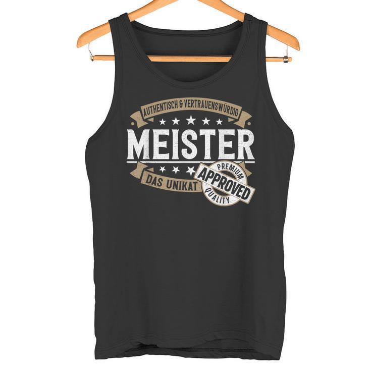 Das Unikat Meisterstück Bestanden The Unique Master S Tank Top