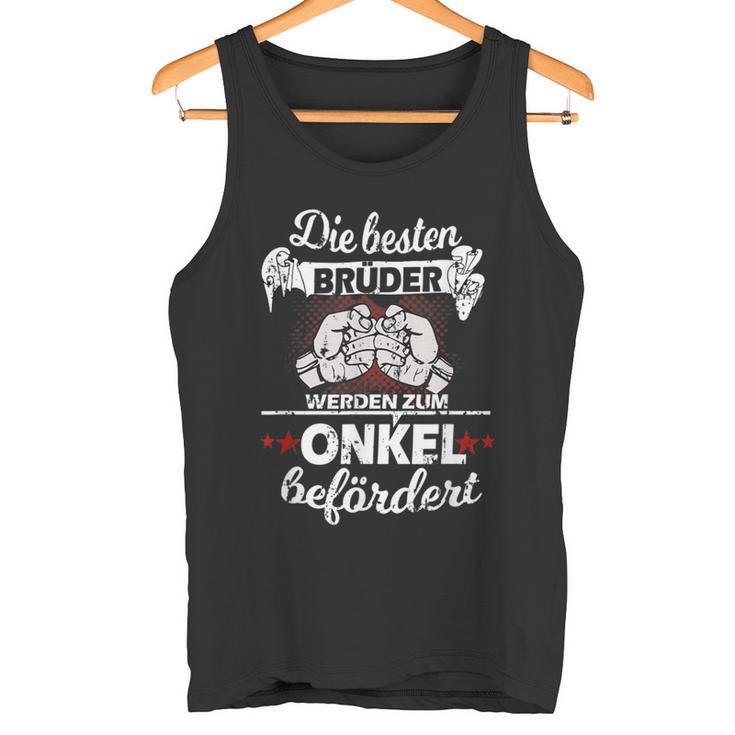 Die Besten Brüder Werden Zum Onkel Beförderen The Best Brothers Are In Tank Top