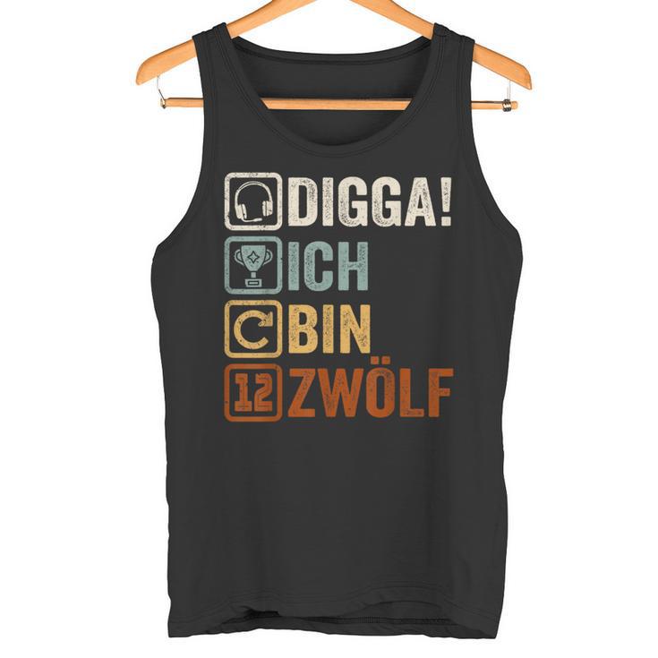 Digga Ich Bin 12 Zwölf Jahre 12Th Birthday Boy Gamer Tank Top