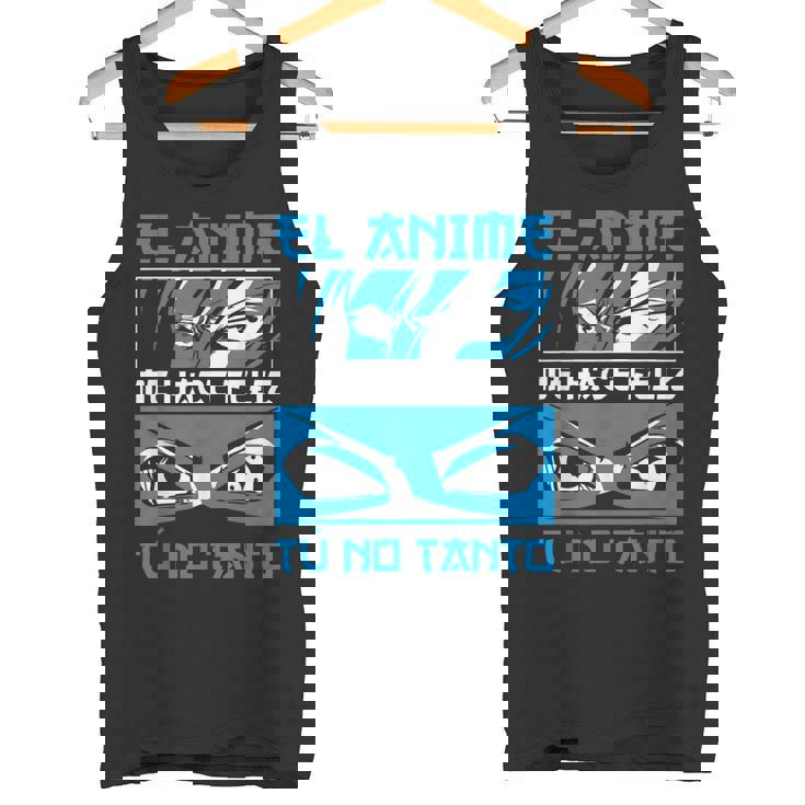 Divertido Manga El Anime Me Hace Feliz Fanático Del Anime Camiseta sin mangas