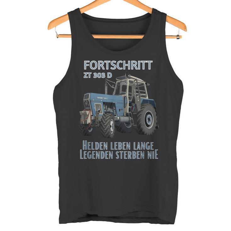 Fortschritt Zt 303 D Heroes Life Long Legends Never Die Tank Top