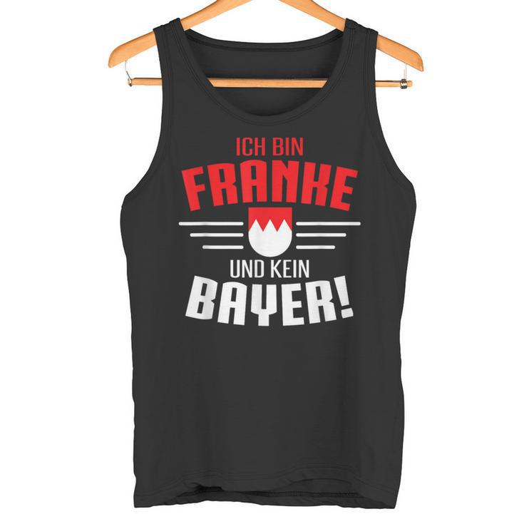 Franke Kein Bayer Franken Middle Franken Dialect Tank Top