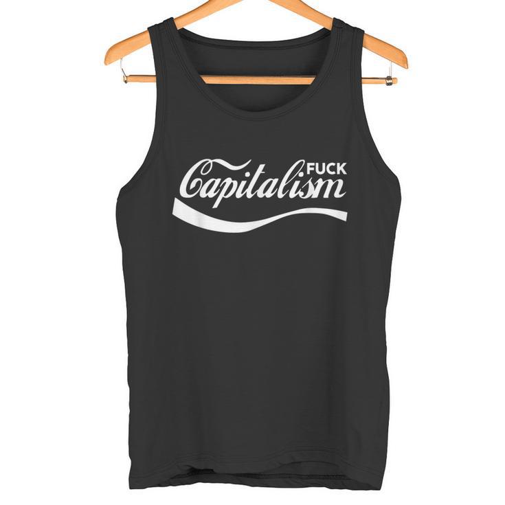 Anti Capitalism Socialism Communism Capitalism Tank Top