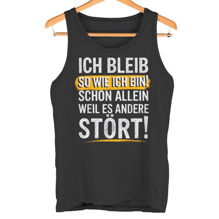 Christmas Ich Bleib So Wie Ich Bin Bin Ich Bleib Tank Top