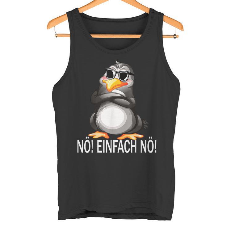 With Cute Penguin Bevor Du Fragst Nein Nö Tank Top