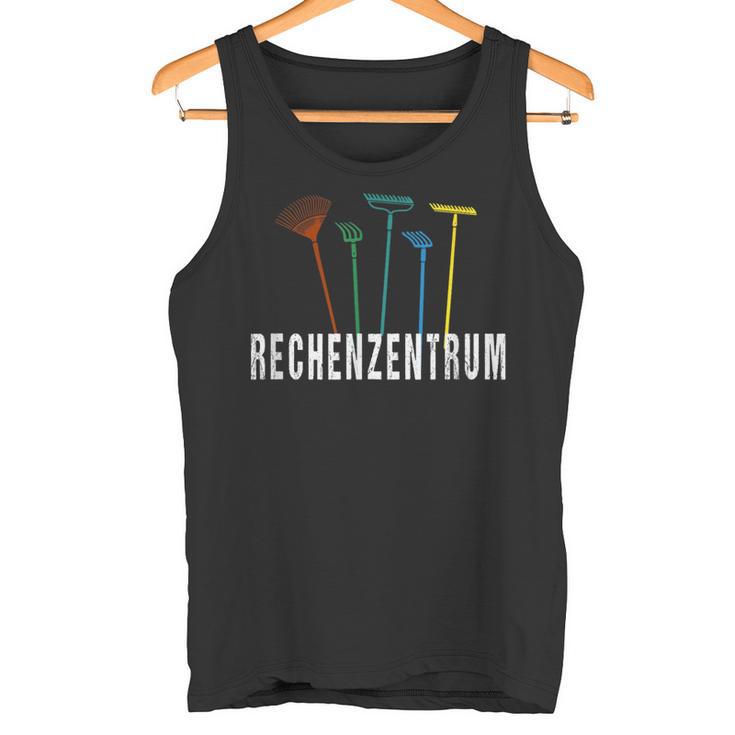 Gärtner Rechenzentrum Hobbygärtner Tank Top