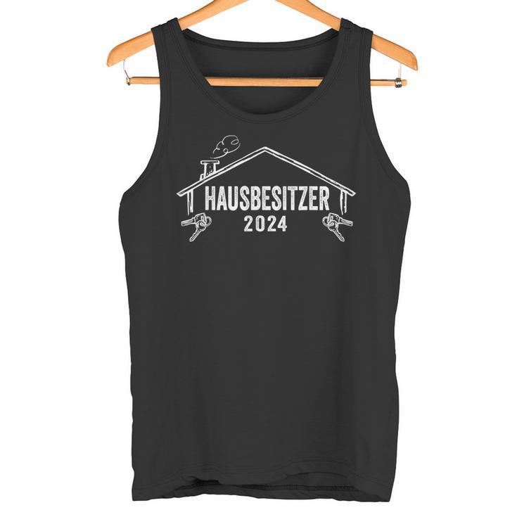 Hausbesitzer 2024 Bauherren Eigenheim Hausbau Bauherr Tank Top