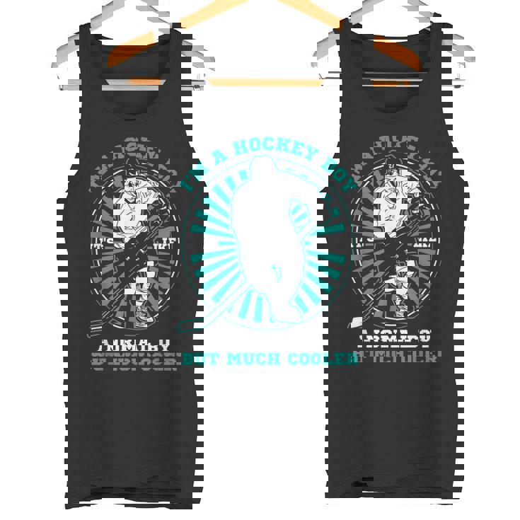 Hockey Sobre Hielo Soy Un Niño De Hockey Como Un Niño Normal Pero Mucho Más Fresco Camiseta sin mangas