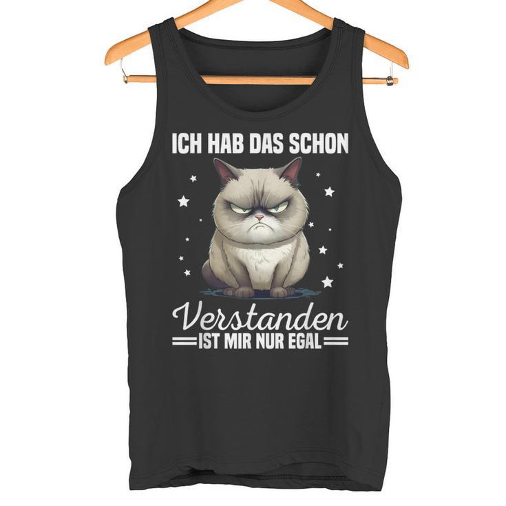 Ich Hab Das Schonerstanden Ist Mir Nur Egal Katze Angervt Tank Top