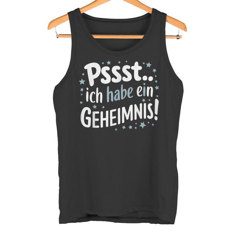 Ich Habe Ein Geheimnis I Will Be Big Brother 2025 Tank Top