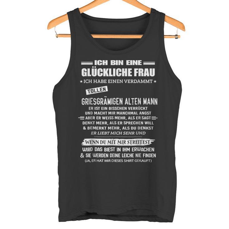 Ich Habe Einenerdammt Lustig Ich Bin Eine Glückliche Frau German Tank Top