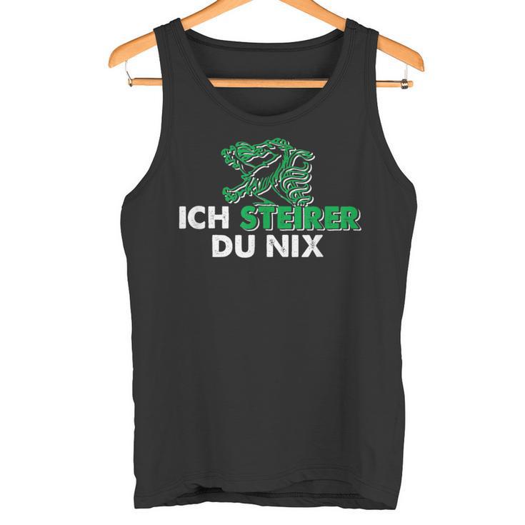 Ich Steirer Du Nix Steiermark Tank Top