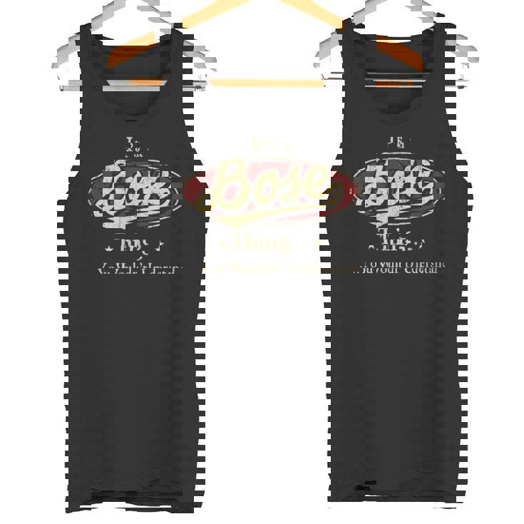 It's A Bose Thing You Wouldn't Understand Tank Top