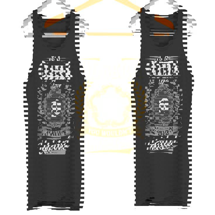 It's An Olbera Thing You Wouldn't Understand Personalized Last Name Olbera Family Crest Coat Of Arm Tank Top