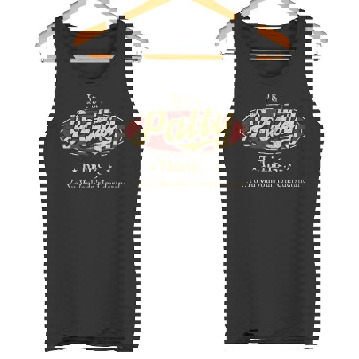 It's A Patty Thing You Wouldn't Understand Tank Top