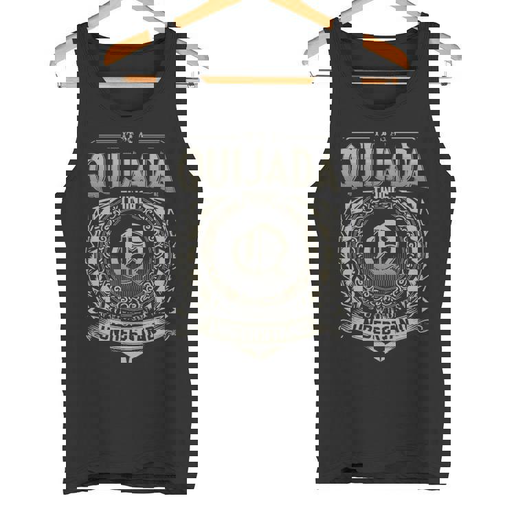 It's A Quijada Thing You Wouldn't Understand Tank Top
