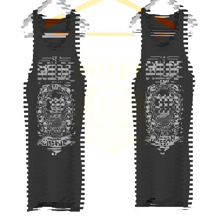 It's A Wilde Thing You Wouldn't Understand Tank Top