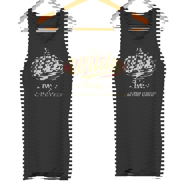 It's A Wilde Thing You Wouldn't Understand Tank Top