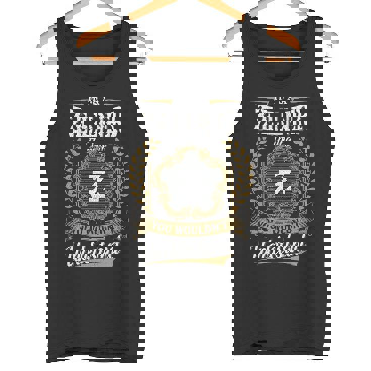 It's A Zellner Thing You Wouldn't Understand Personalized Last Name Zellner Family Crest Coat Of Arm Tank Top