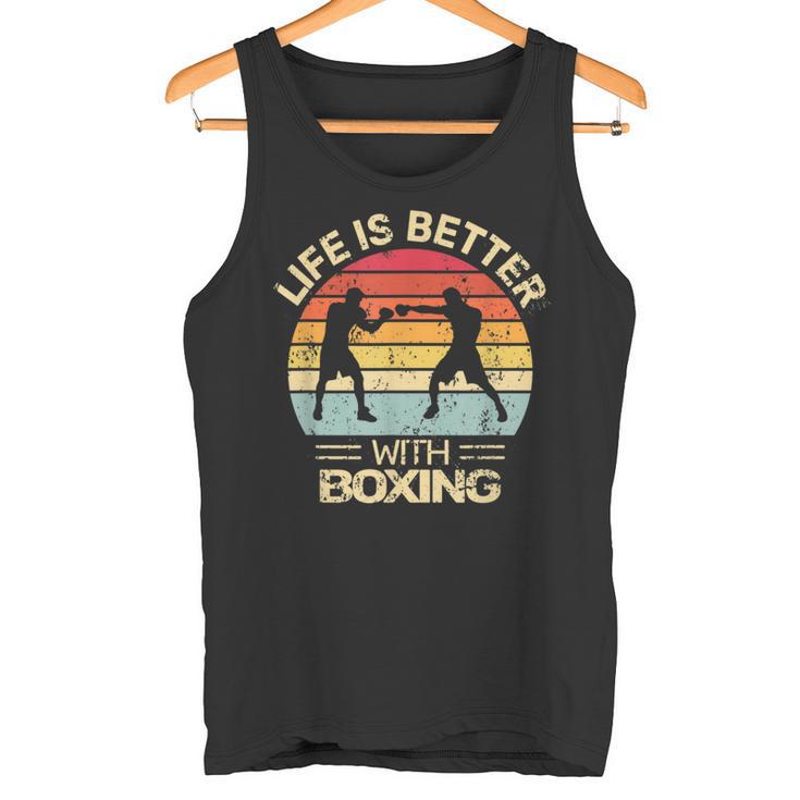 Kickboxing Life Is Better With Boxing Boxer Retro Tank Top