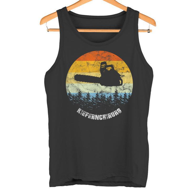 Kiefernchirurg Waldarbeiter Holzfäller Kettensäge Tank Top