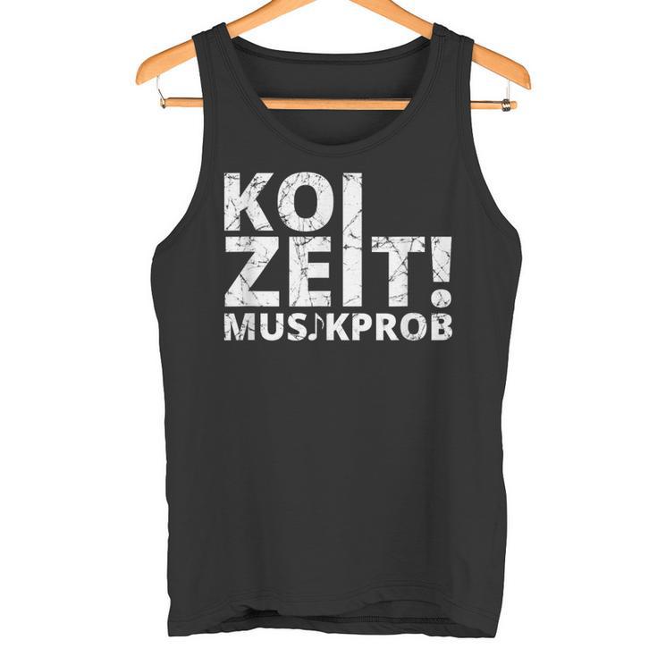 Koi Zeit Musikprob Schwaben Swabian Dialect Tank Top