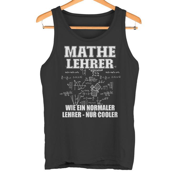 Mathelehrer S Tank Top