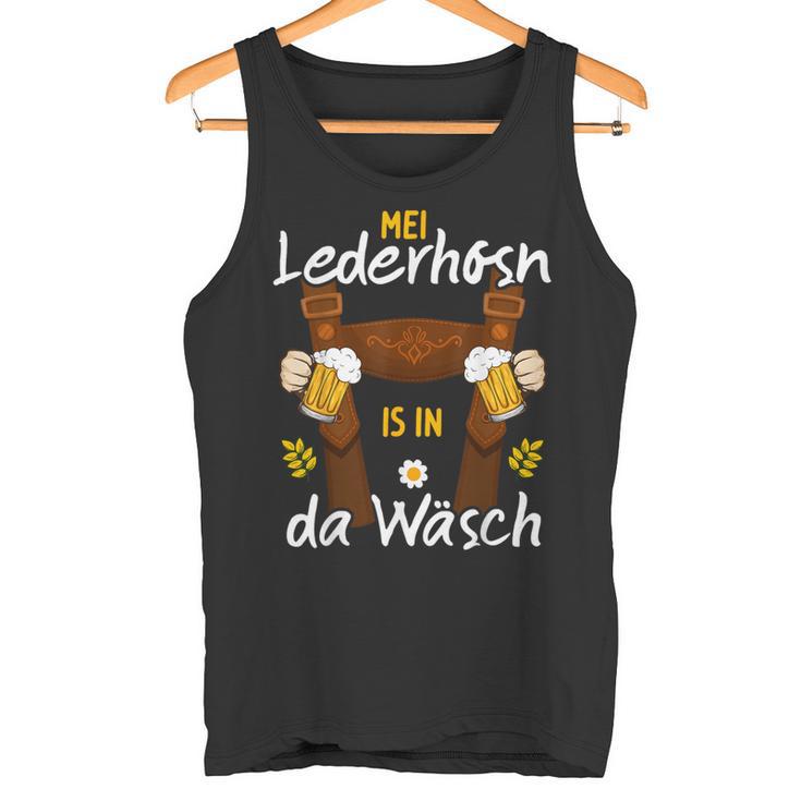 Mei Lederhosn Is In Da Wäsch Oktoberfest Costume S Tank Top