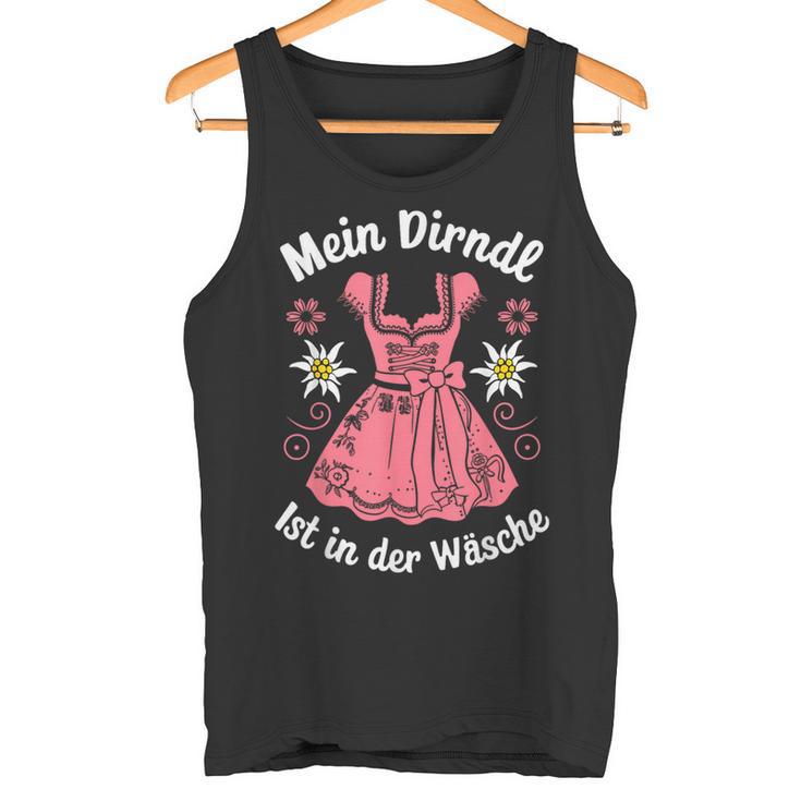 Mein Dirndl Ist In Der Wäsche Trachten Damen Traditional Tank Top