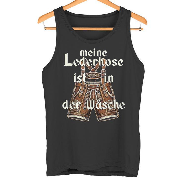 Meine Lederhose Ist In Der Wäsche Oktoberfest Costume Tank Top