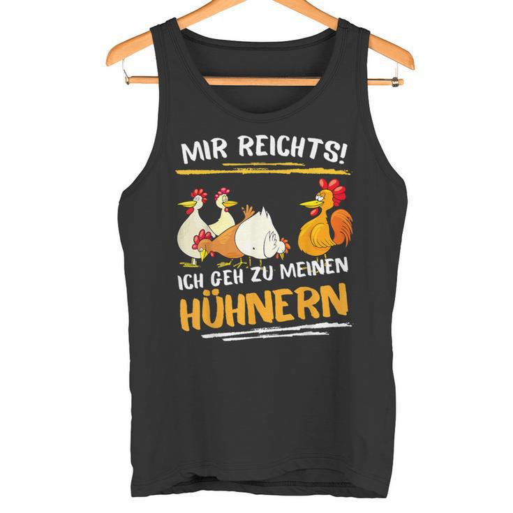 Mir Rechts Ich Gehh Zu Meine Hhnern Mir Rechts Ich Gehh Tank Top