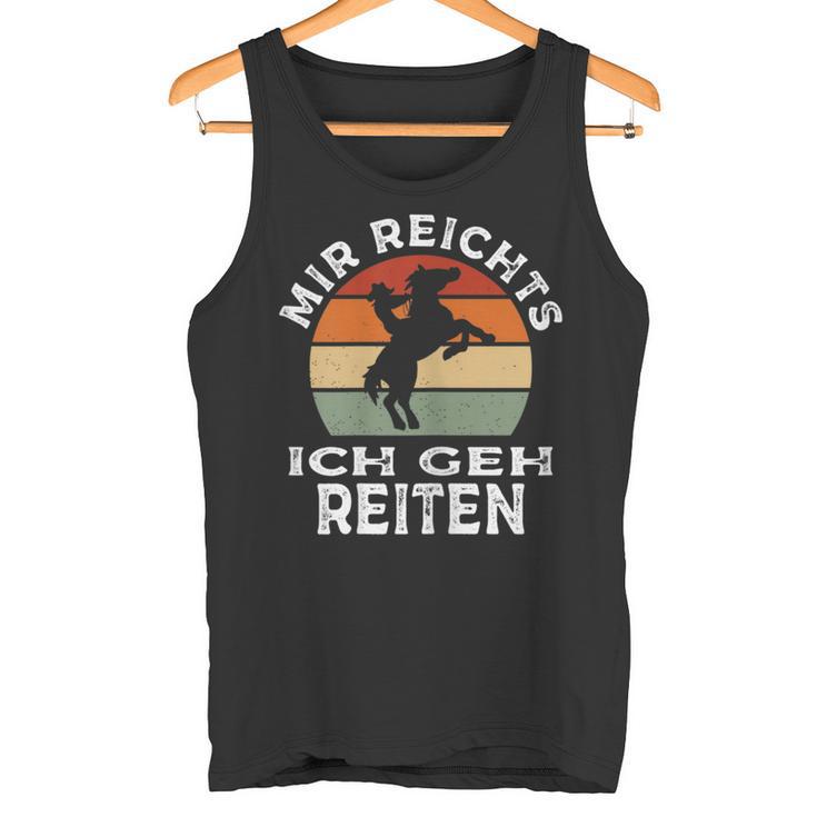 Mir Reichts Ich Geh Reiten Retrointage Rider S Tank Top