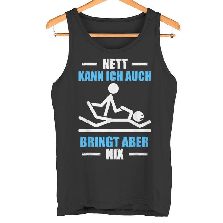 Nett Kann Ich Auch Physiotherapeut Physiotherapie Tank Top