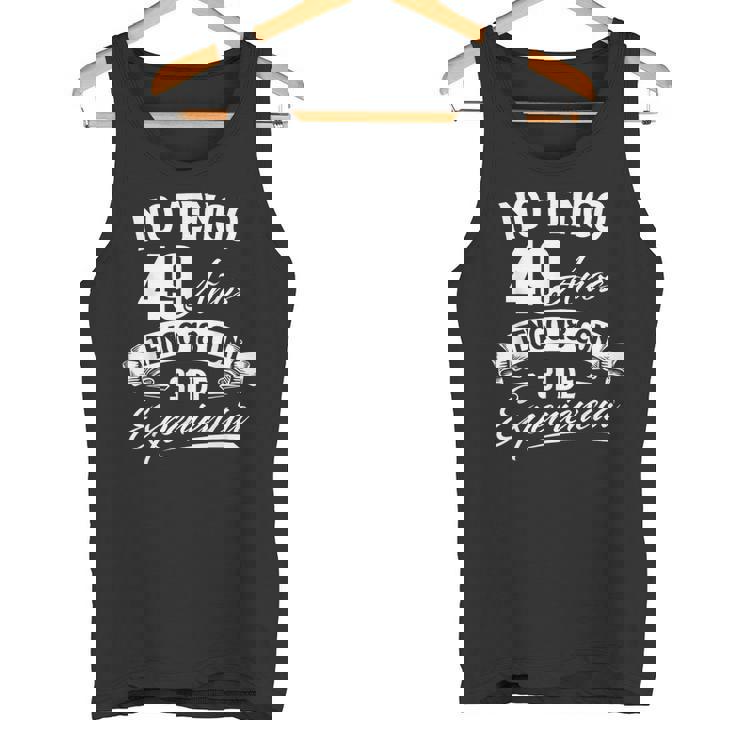 No Tengo 49 Años Tengo 18 Con 31 De Experiencia Cumpleaños Camiseta sin mangas