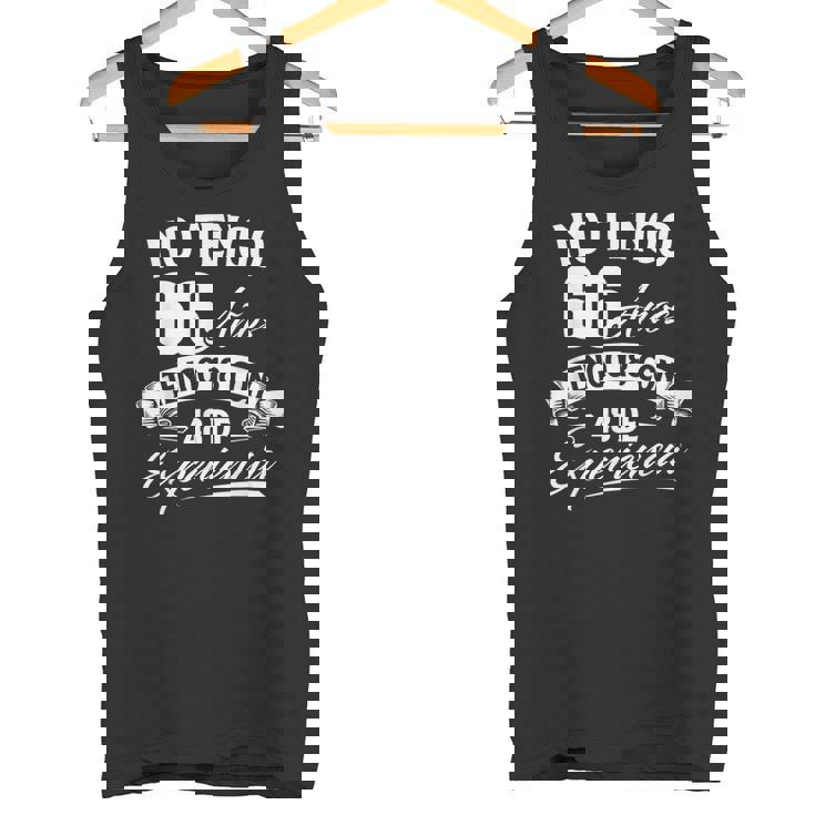 No Tengo 66 Años Tengo 18 Con 48 De Experiencia Cumpleaños Camiseta sin mangas