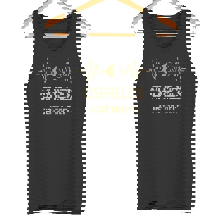 Oshields Just Did I Personalized Last Name Tank Top