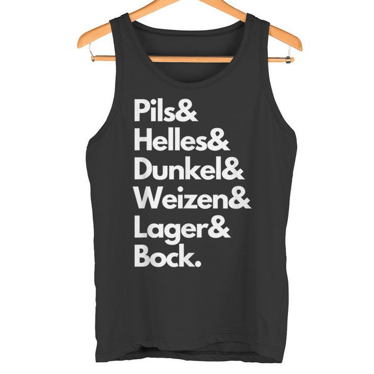 Pils Helles Dunkel Weizen Lager & Bock Biersorten Bier Trink Tank Top