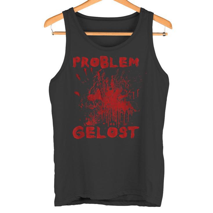 Problem Gelöst Tank Top