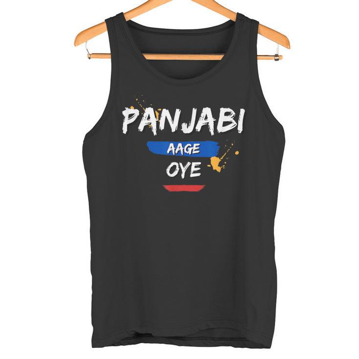 Punjabi Sage Oye Colourful Panjabi Aa Gaye Oye Diljit Dosanjh Tank Top