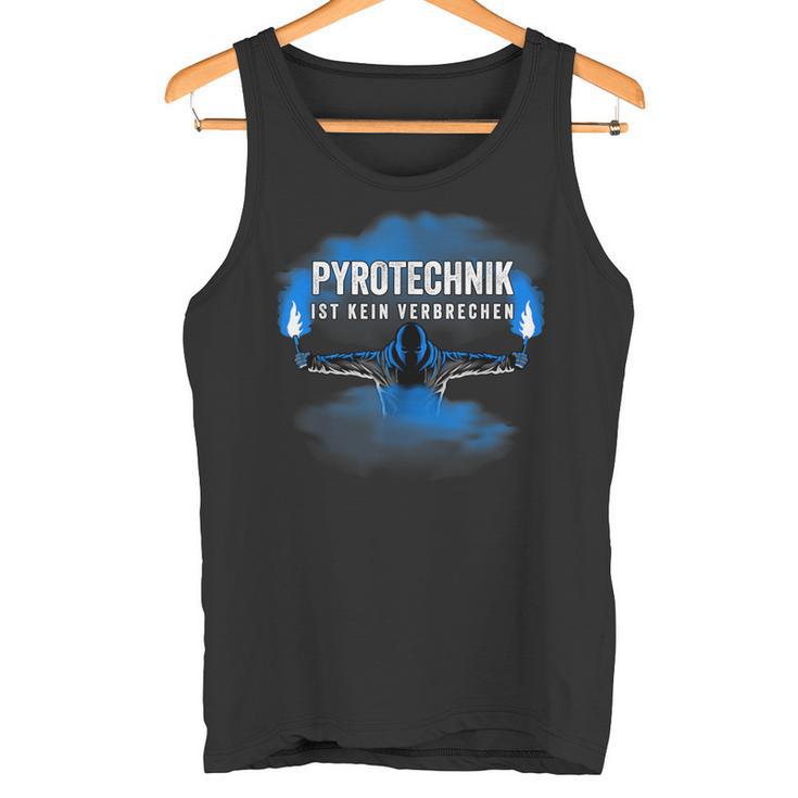 With Pyrotechnik Ist Kein Krim Pyro Bengalo Blue Tank Top