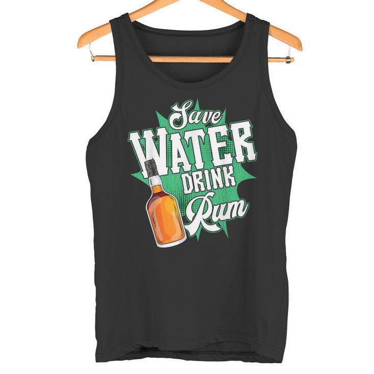 Save Water Drink Rum Tank Top