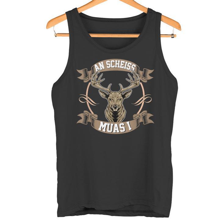 An Scheiss Muas I Costume Tank Top