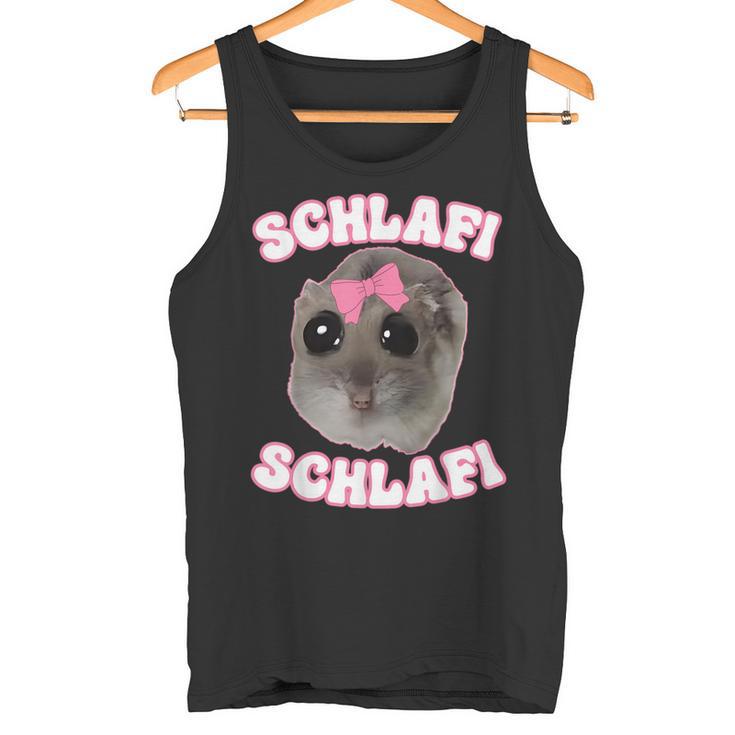 Schlafi Schlafi Hamster Hamster Hamstie Meme Sleep Tank Top