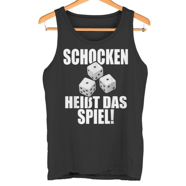 Schocken Heißt Das Spiel Schock Aus Schock Out Tank Top