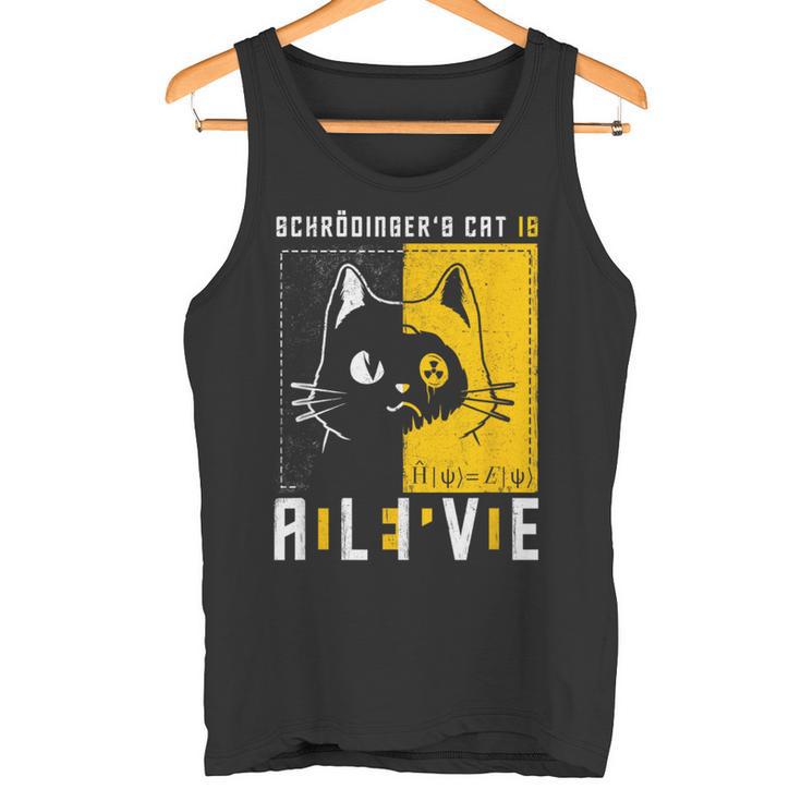 Schrödingers Cat Condition Quantum Mechanics Physicist Tank Top