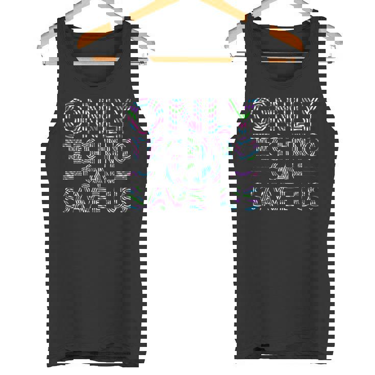 Solo El Techno Puede Salvarnos Edm Music Electronic Dance Camiseta sin mangas