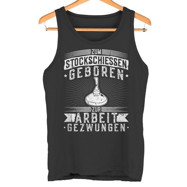 Stockfeuer Geboren Work Gezzwungen Icestock Sport Tank Top