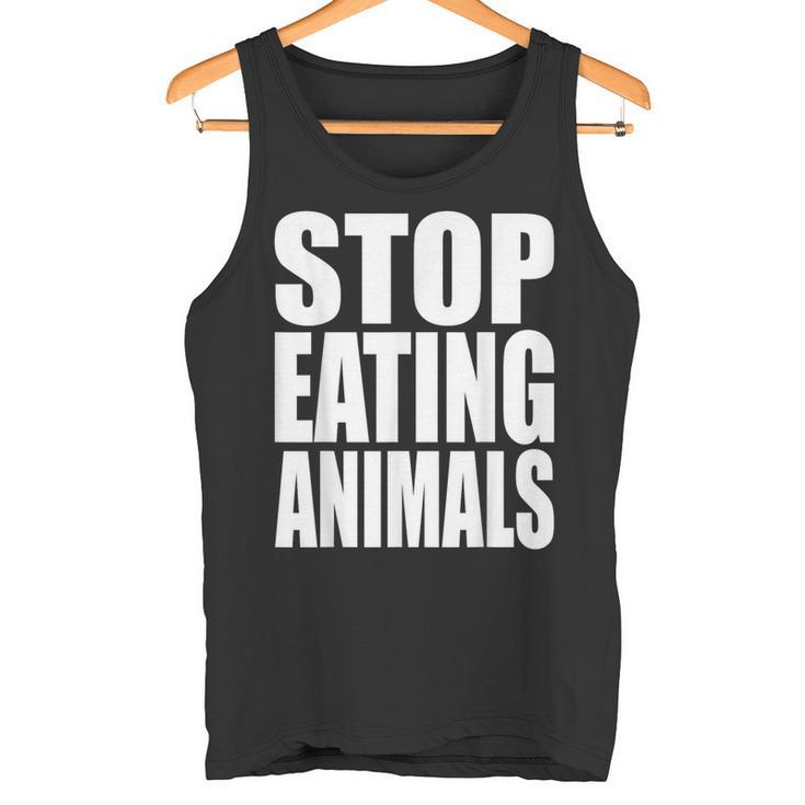 Stop Eating Animalseganegetarier Tierwohl Tank Top